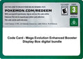Code Card - Mega Evolution Enhanced Booster Display Box digital bundle